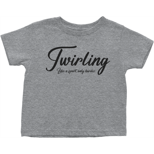 Twirling Like a Sport T-Shirt - Toddler